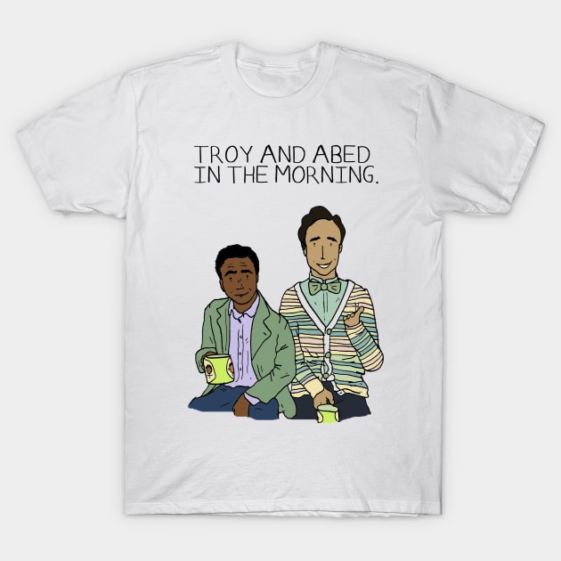 Troy and Abed in the Morning T-Shirt by JennyGreneIllustration